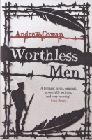 Worthless Men by Andrew Cowan
